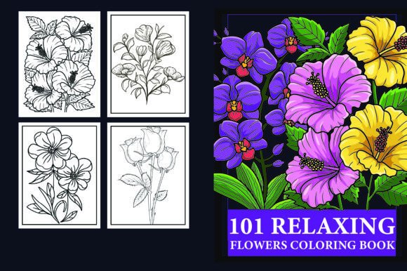 Download 100 Relaxing Flowers Coloring Book - Flowers coloring book Collection